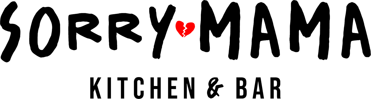 Sorry Mama Kitchen & Bar